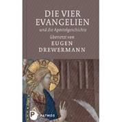 Die vier Evangelien und die Apostelgeschichte  Übersetzt von Eugen Drewermann