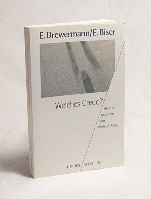 Welches Credo?